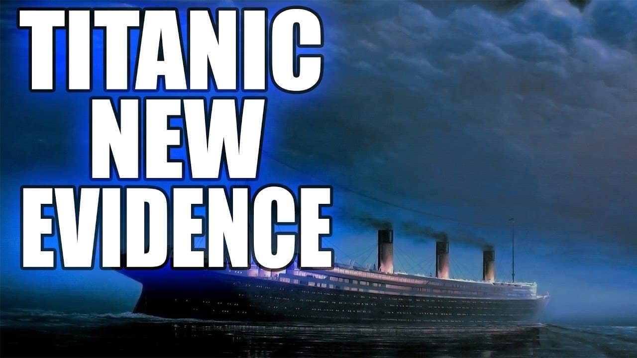 Titanic: The New Evidence (2017)