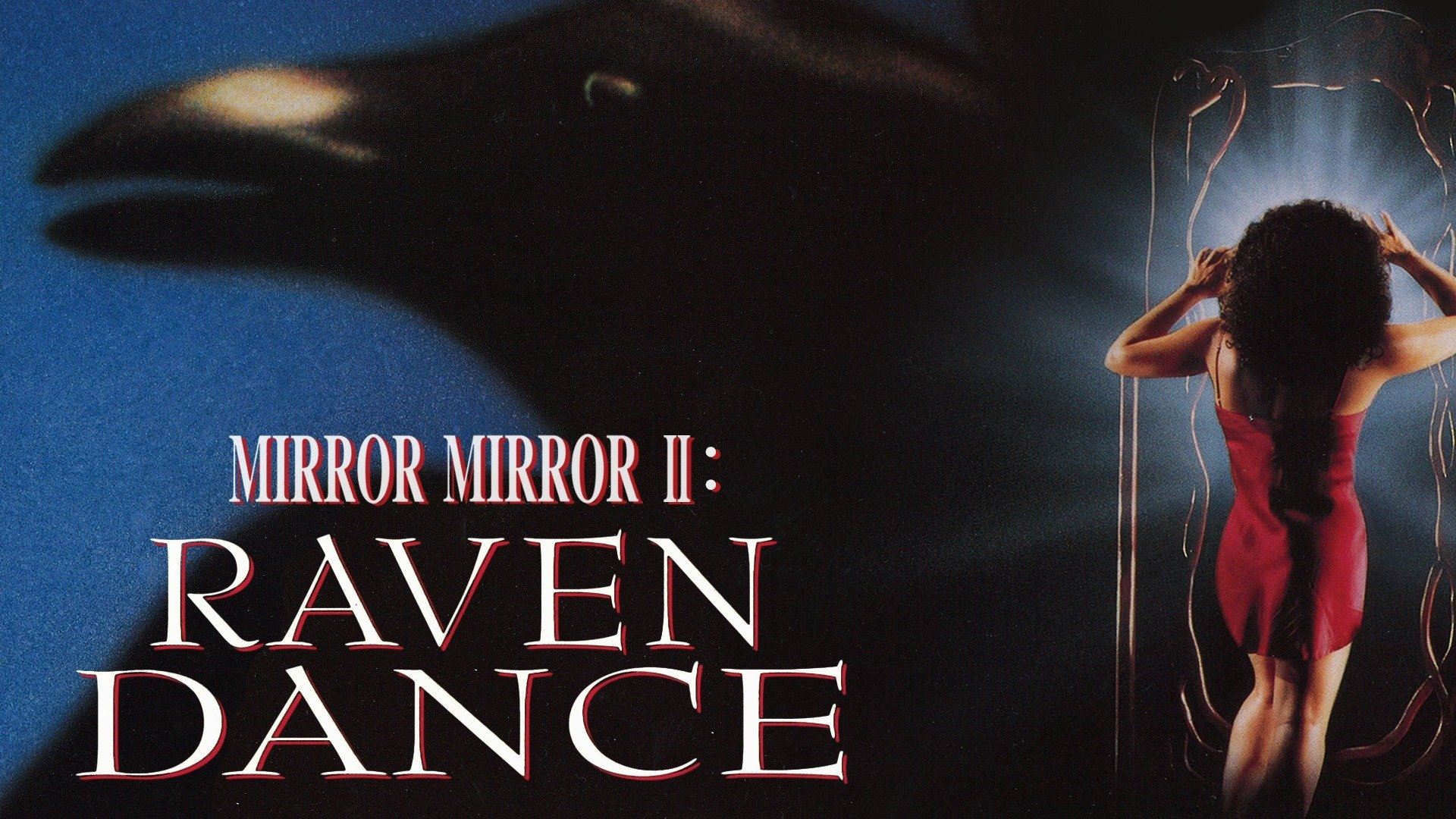 Mirror Mirror 2: Raven Dance (1994)