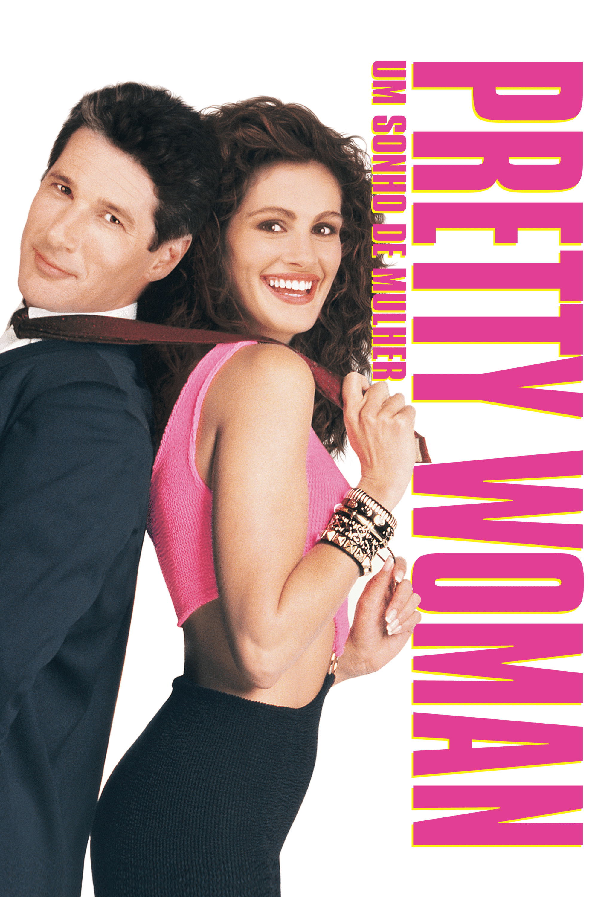 Pretty Woman: Um Sonho de Mulher
