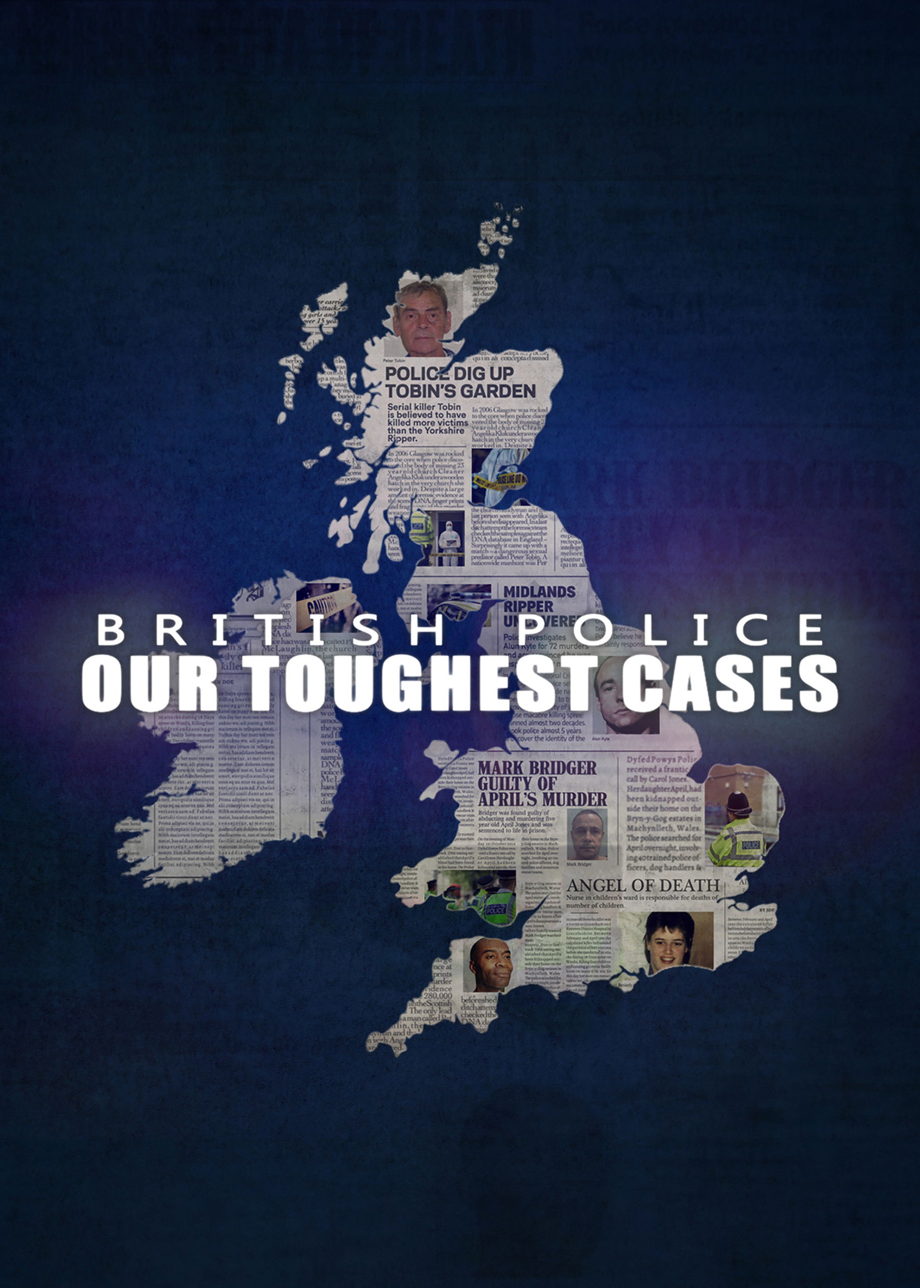 British Police: Our Toughest Cases Poster