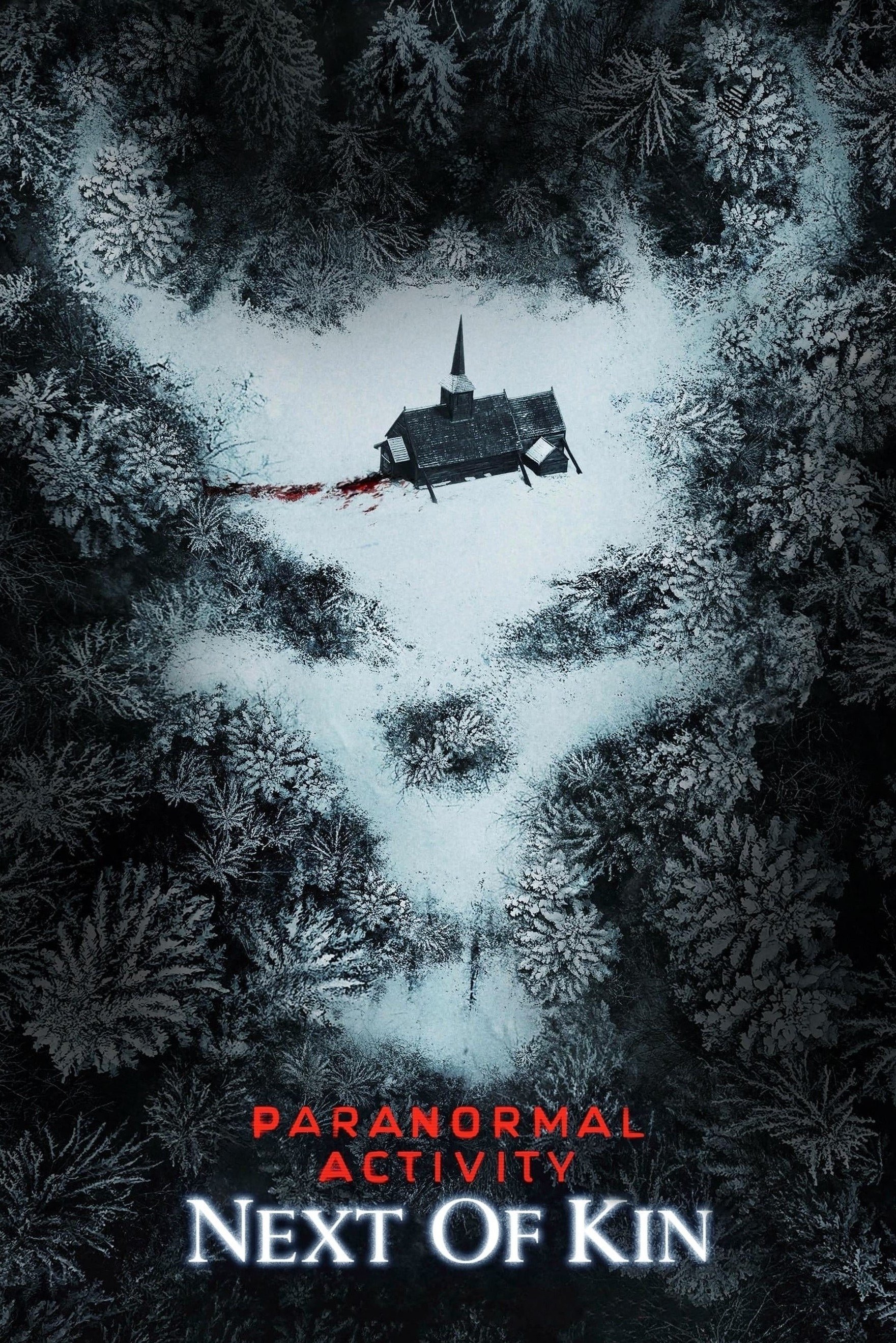 Paranormal Activity: Next of Kin