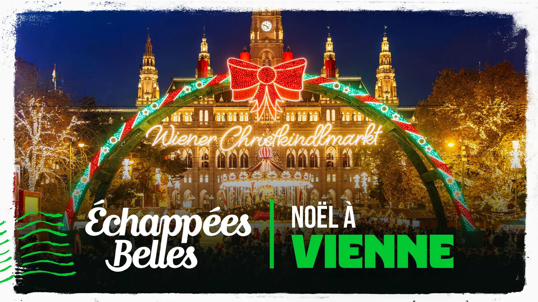 Echappées Belles - Noël à Vienne