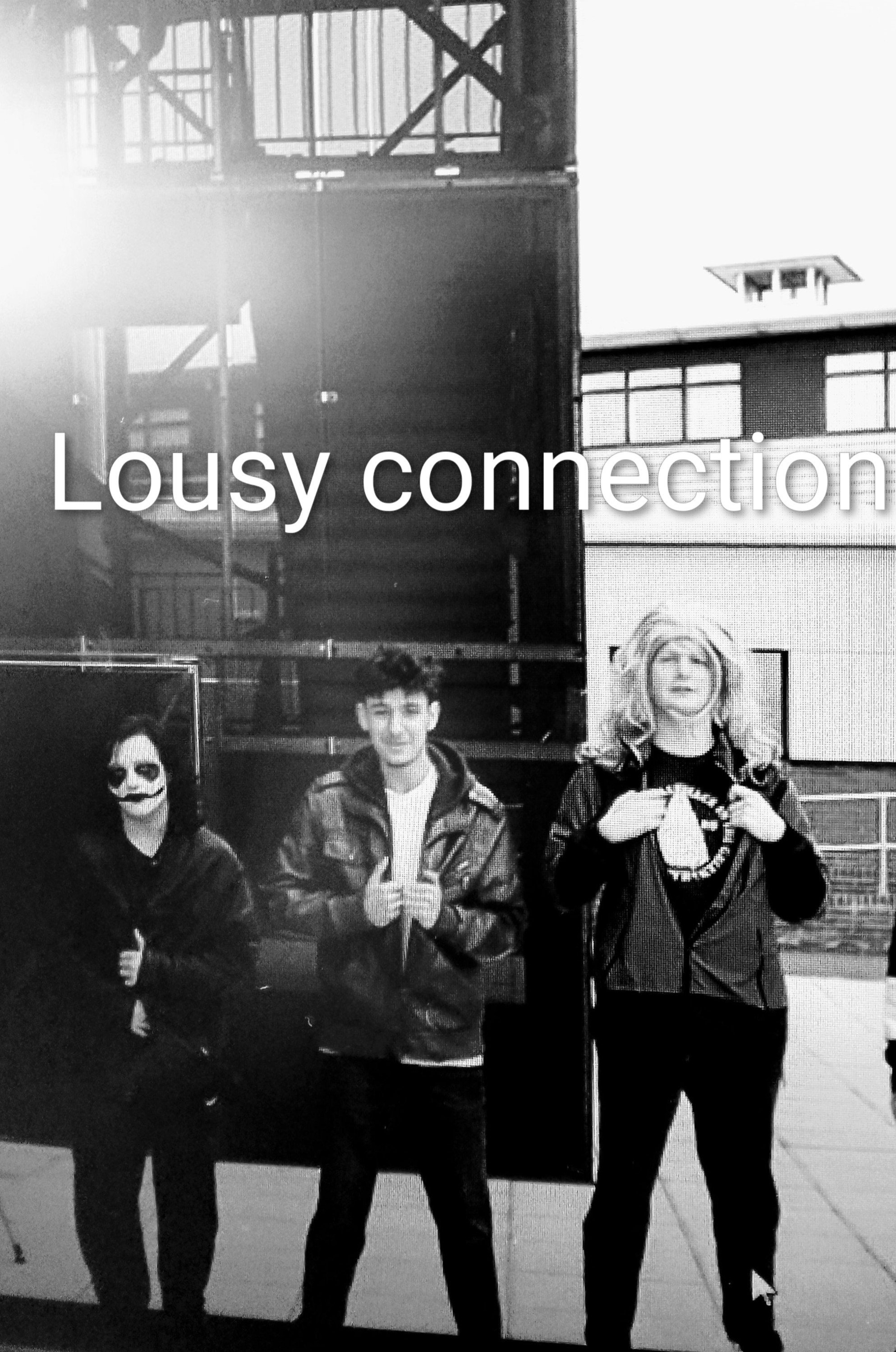 poster movie Lousy connection