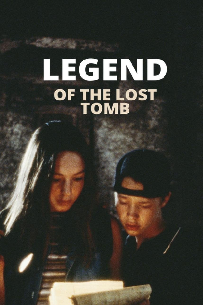 Legend of the Lost Tomb