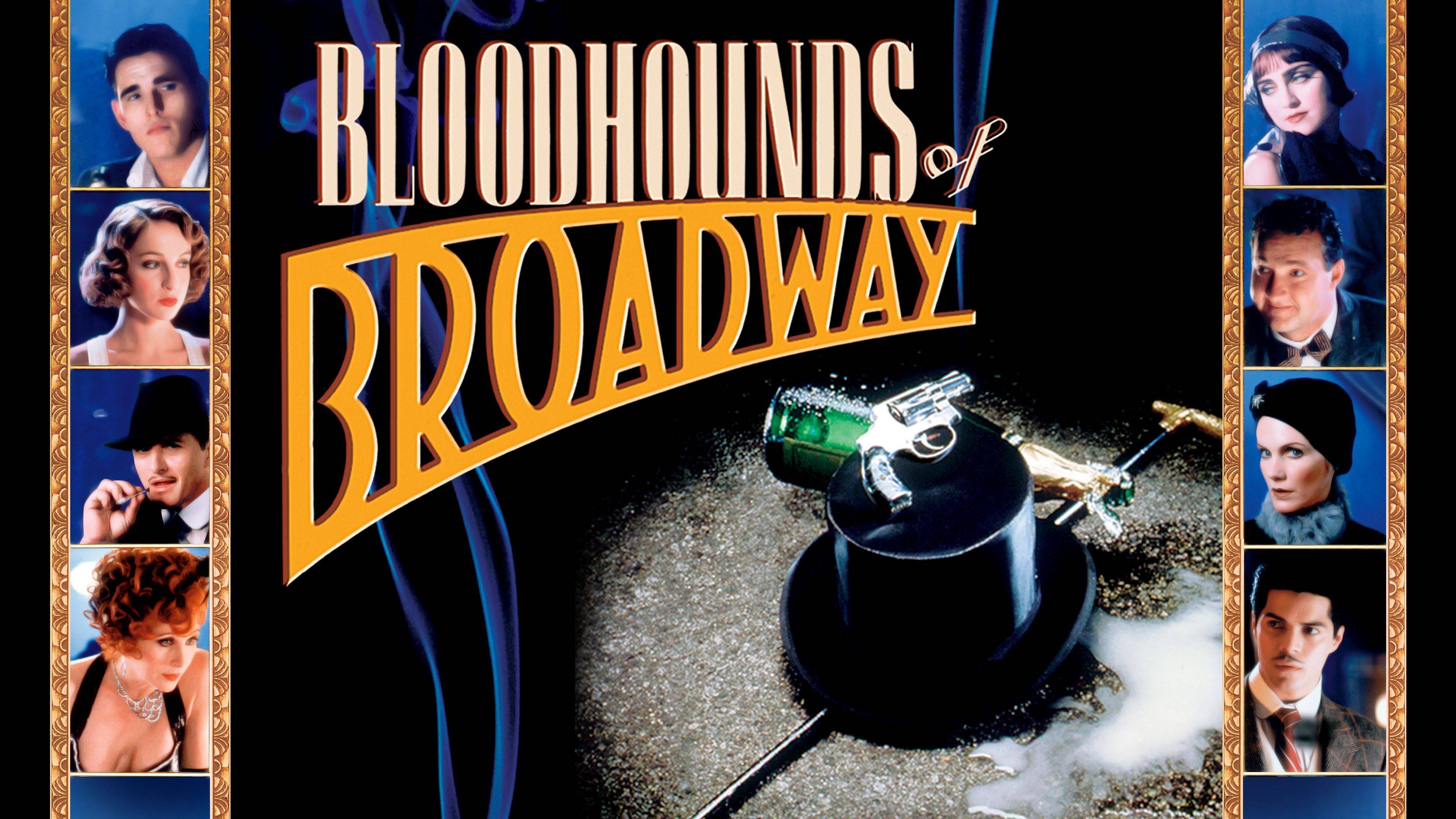 Bloodhounds of Broadway