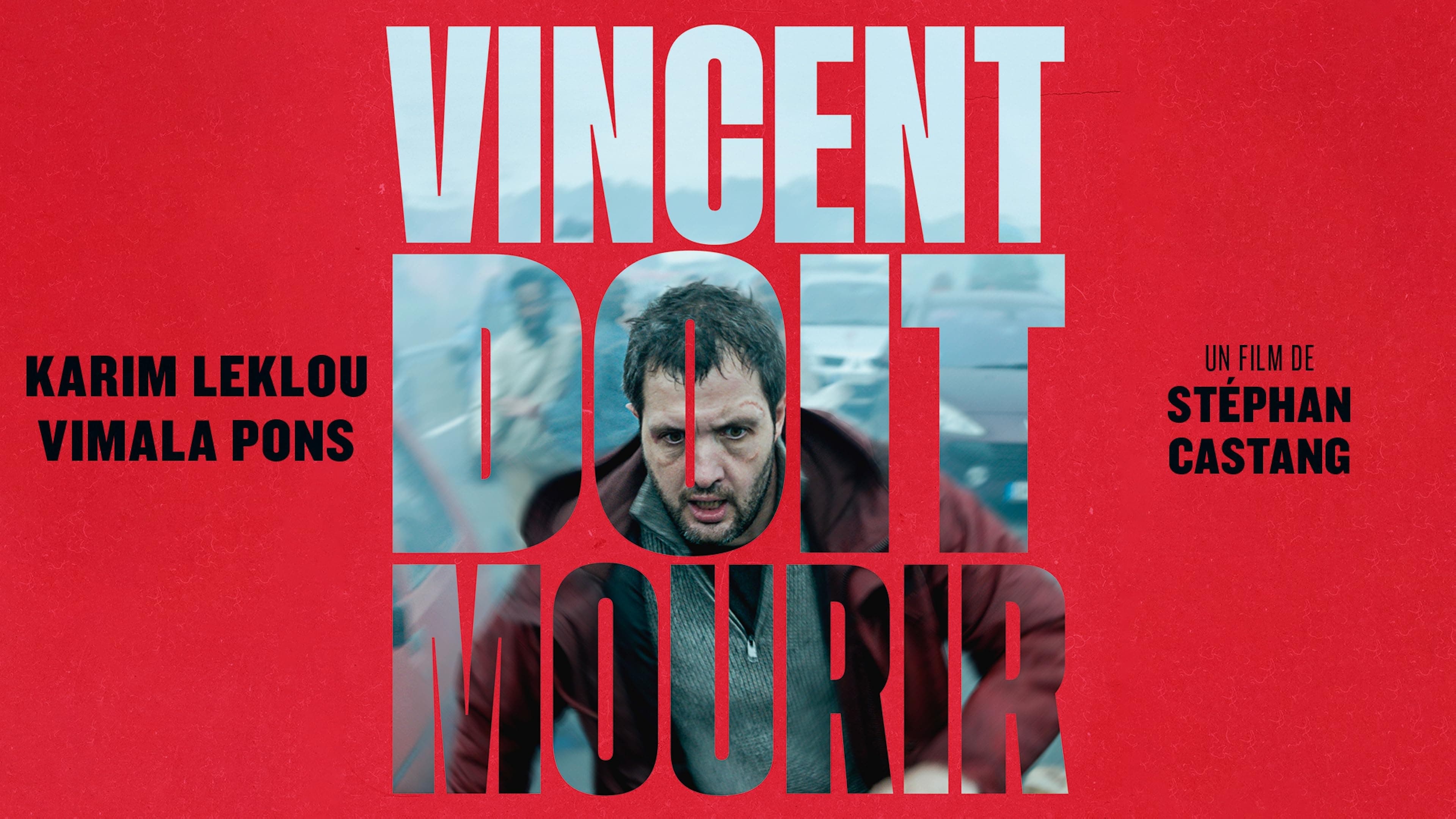 Image du film Vincent doit mourir 4jeop6ysqaacuu9z9eepgktcxedjpg