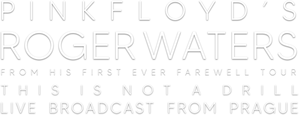 Roger Waters: This Is Not a Drill — Live from Prague Logo