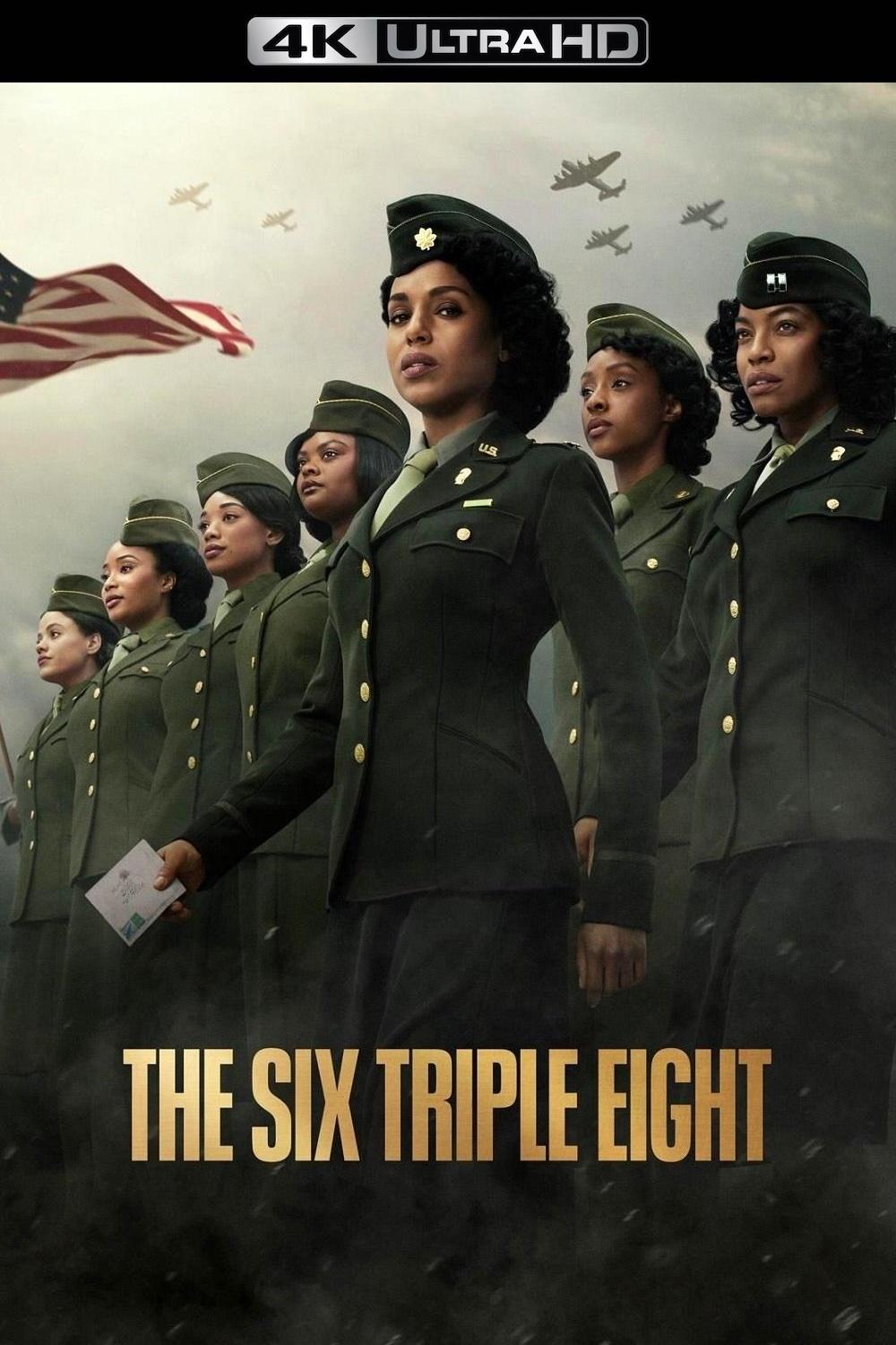 The Six Triple Eight