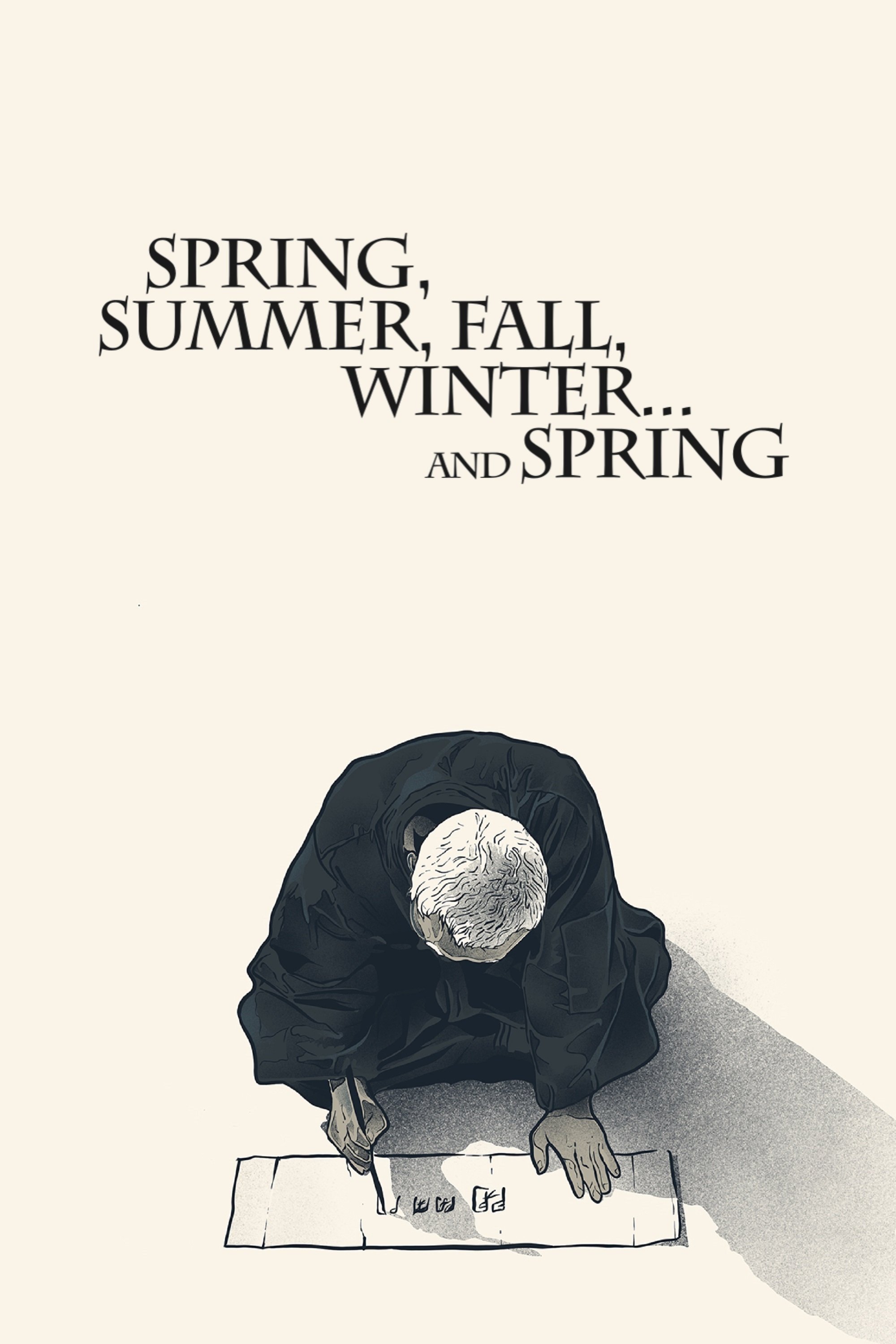 Spring, Summer, Fall, Winter... and Spring