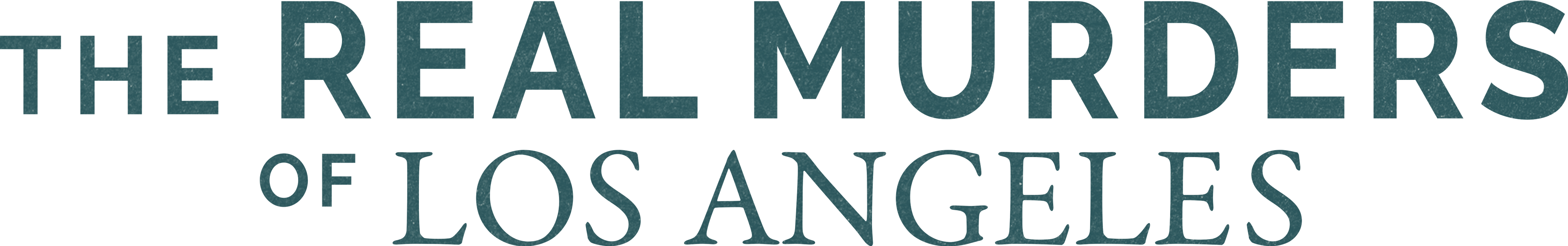 The Real Murders of Los Angeles Logo