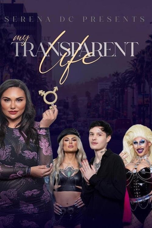 My Transparent Life