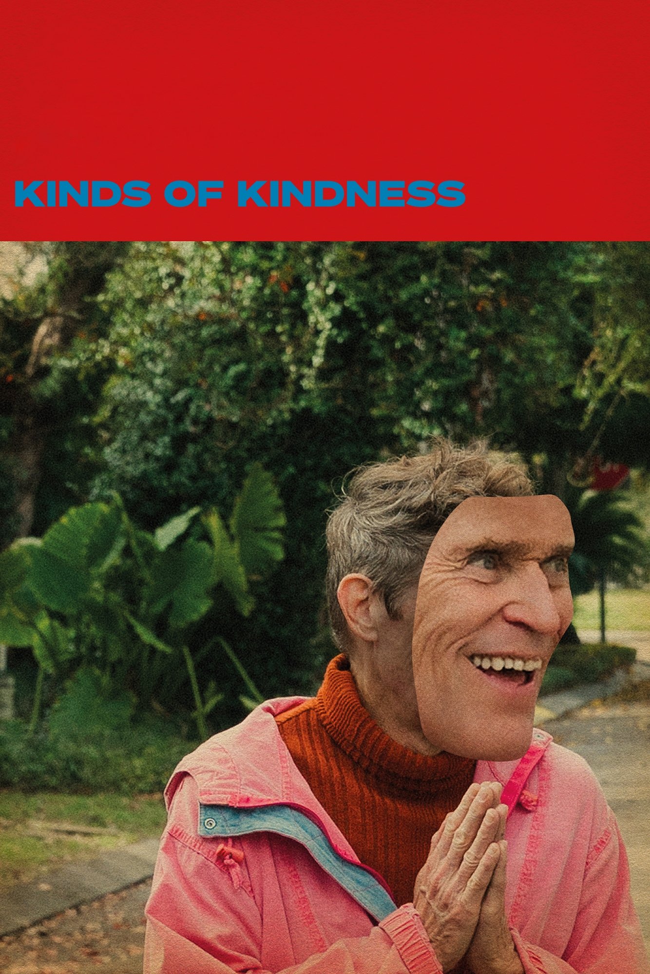Kinds of Kindness