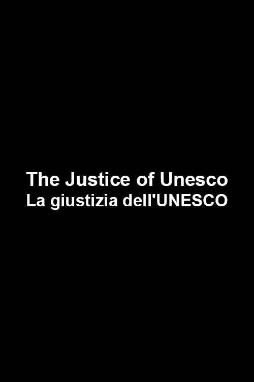 The Justice of Unesco