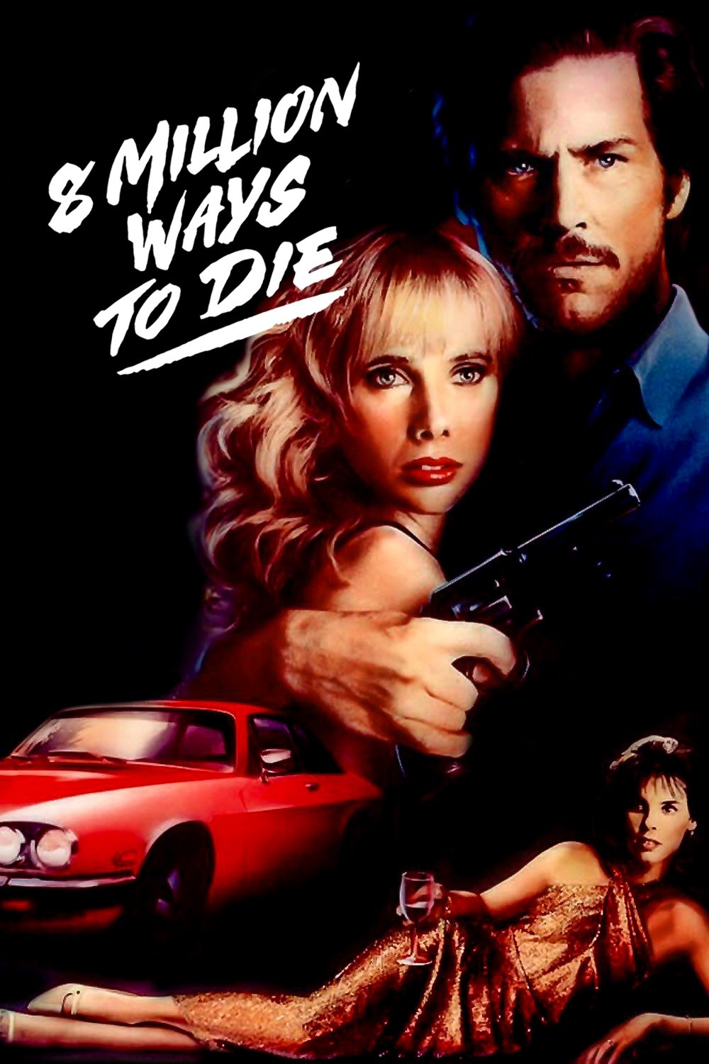 8 Million Ways to Die