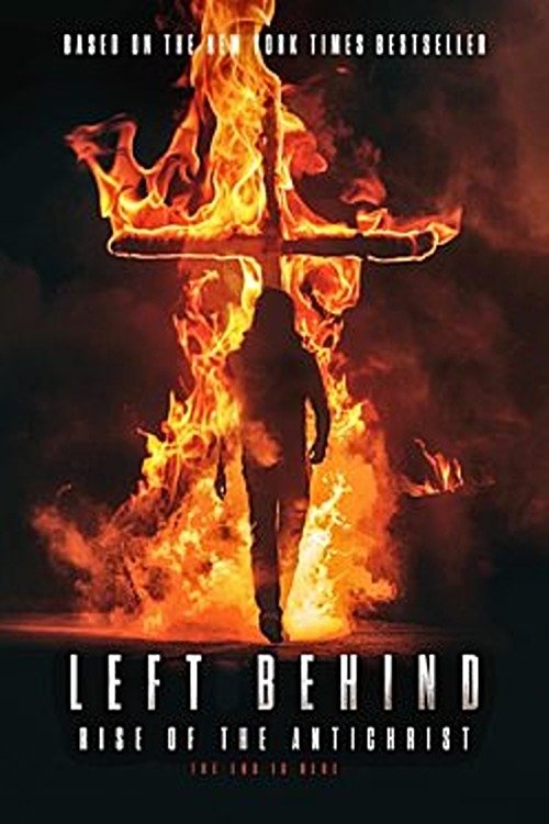 Left Behind: Rise of the Antichrist