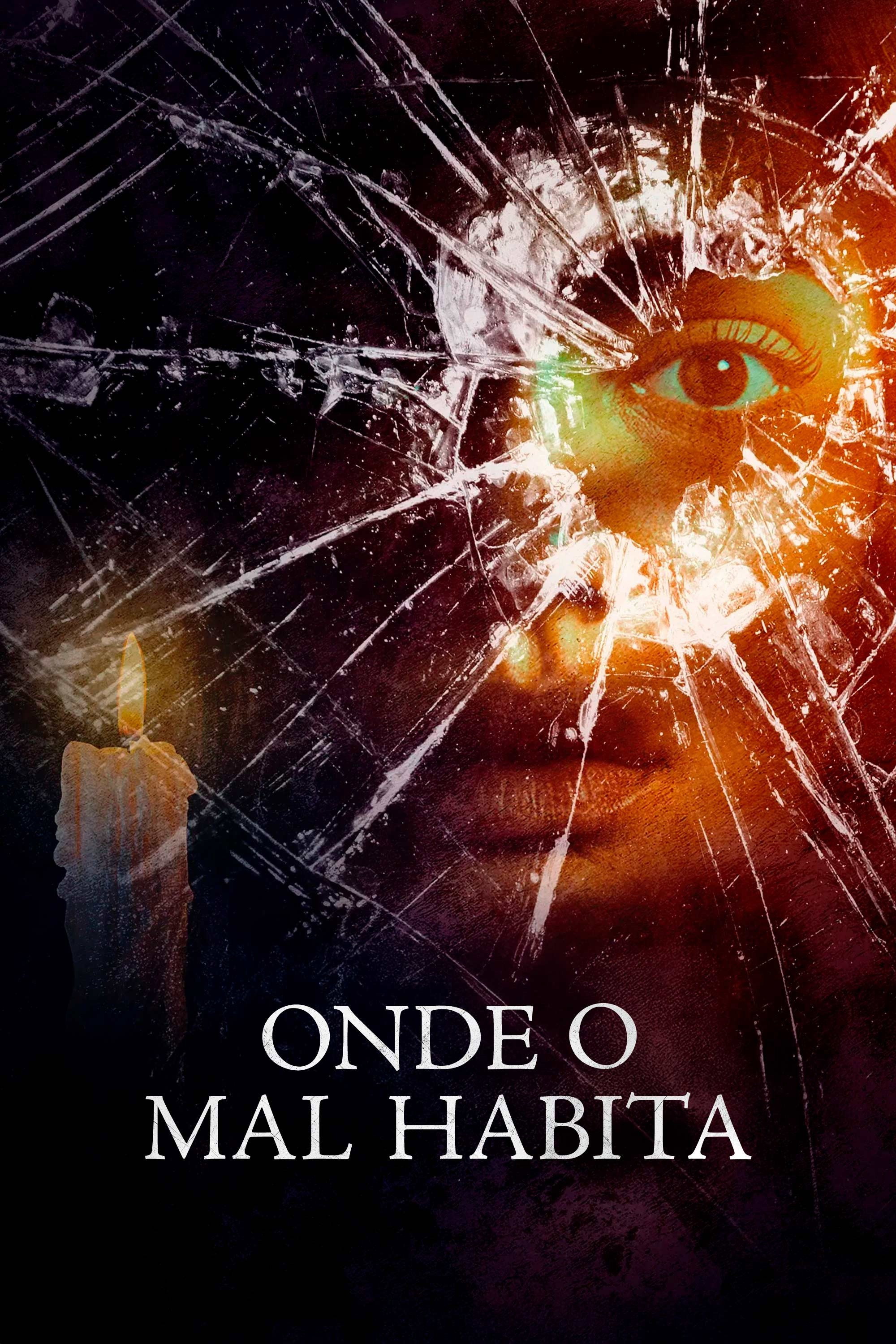Onde o Mal Habita