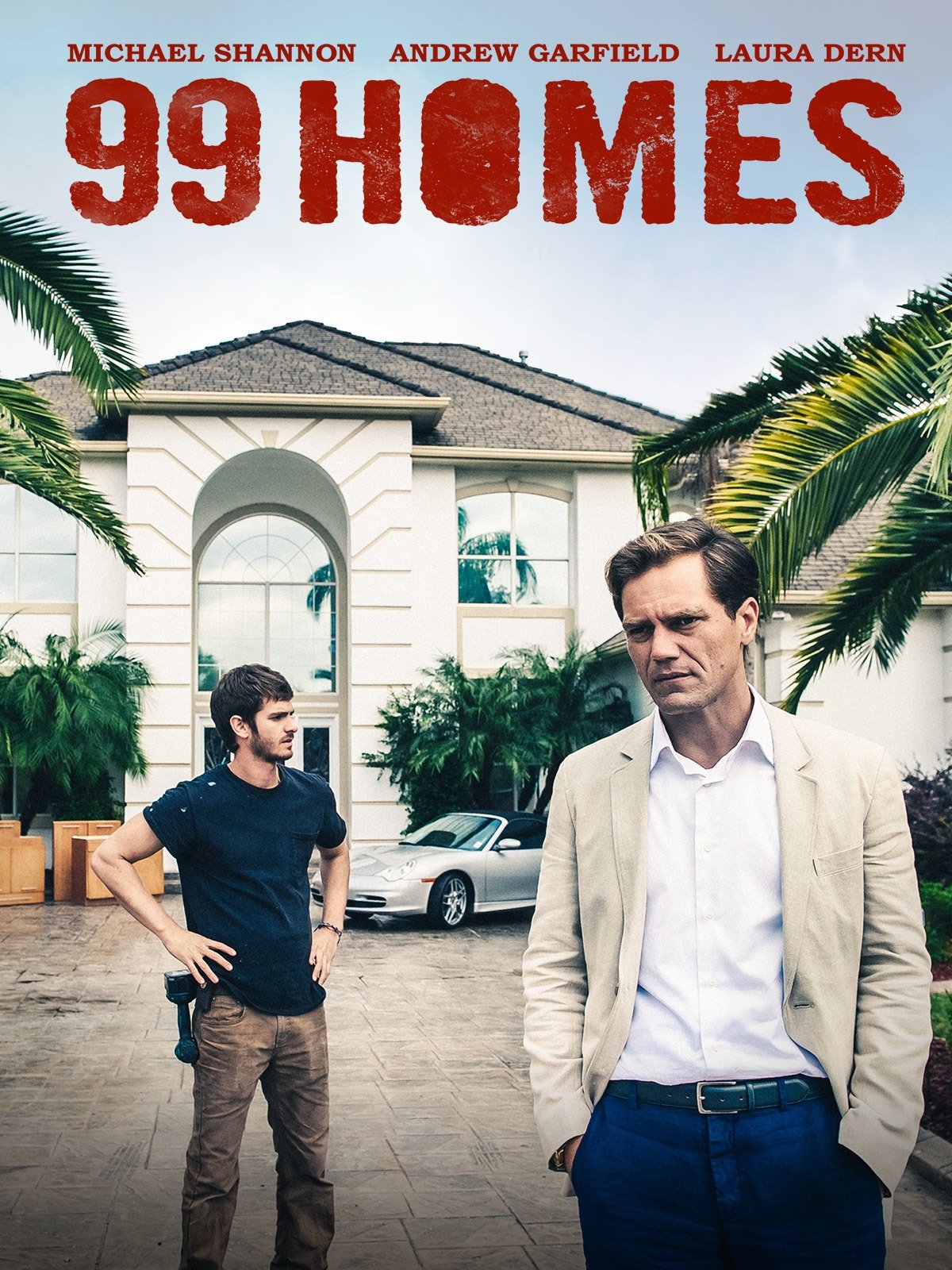 99 Homes