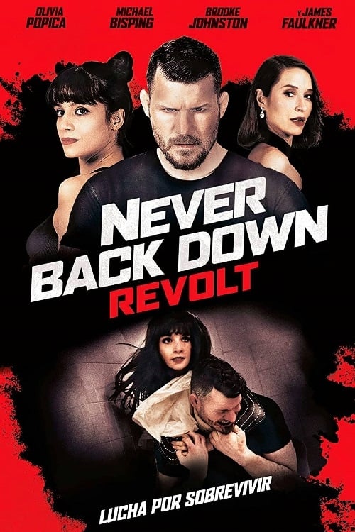 Never Back Down: Revolt