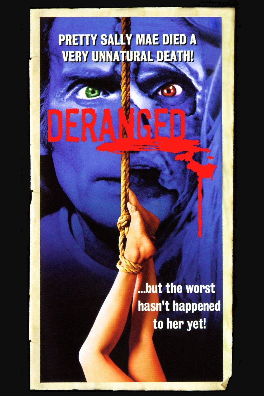 Deranged