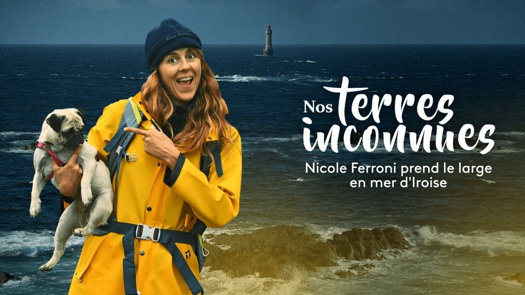 Nos terres inconnues - Rendez-vous dans la mer d'Iroise avec Nicole Ferroni