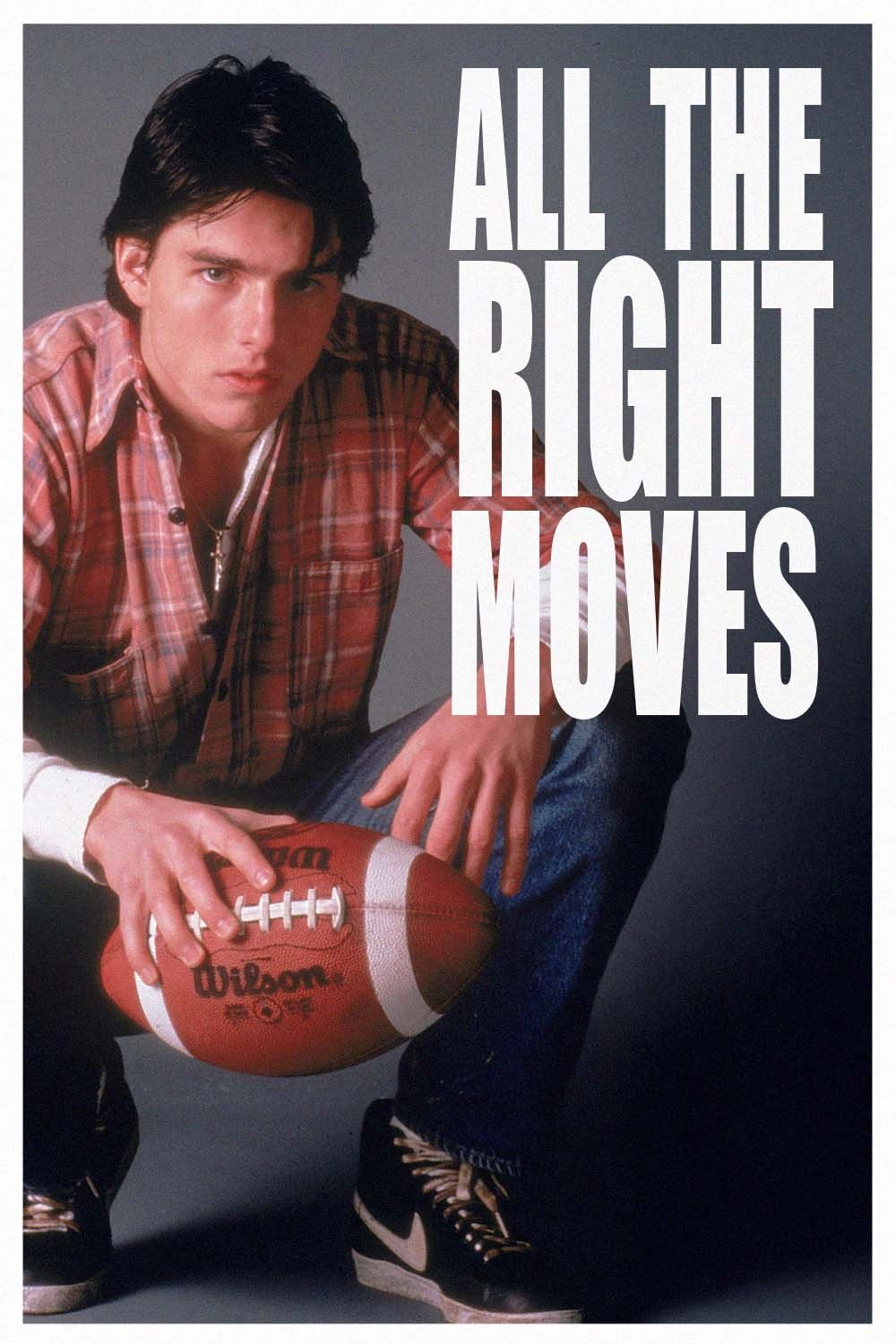 All the Right Moves