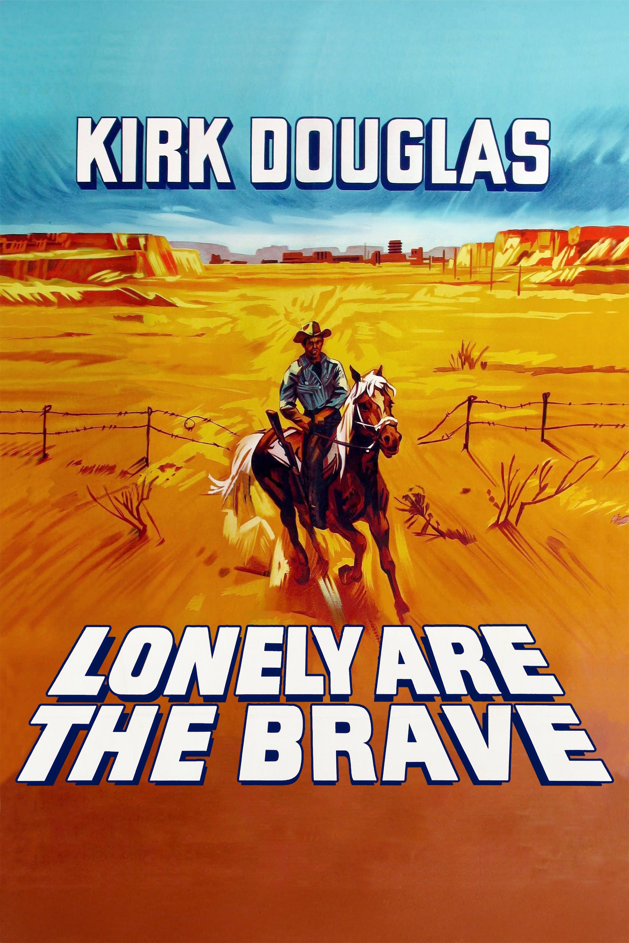 Lonely are the Brave