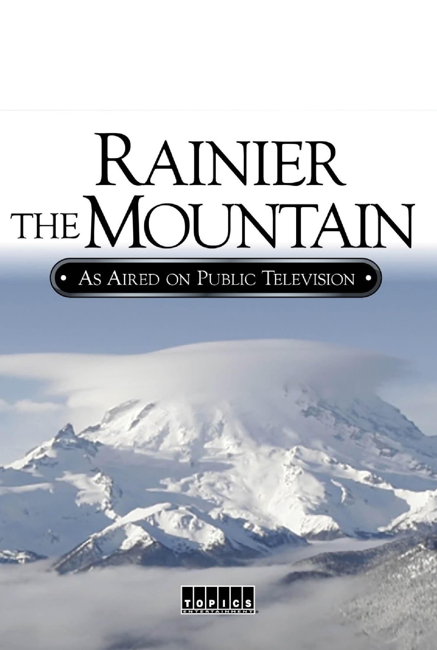 Rainier the Mountain on FREECABLE TV