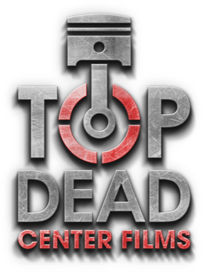 Top Dead Center Films