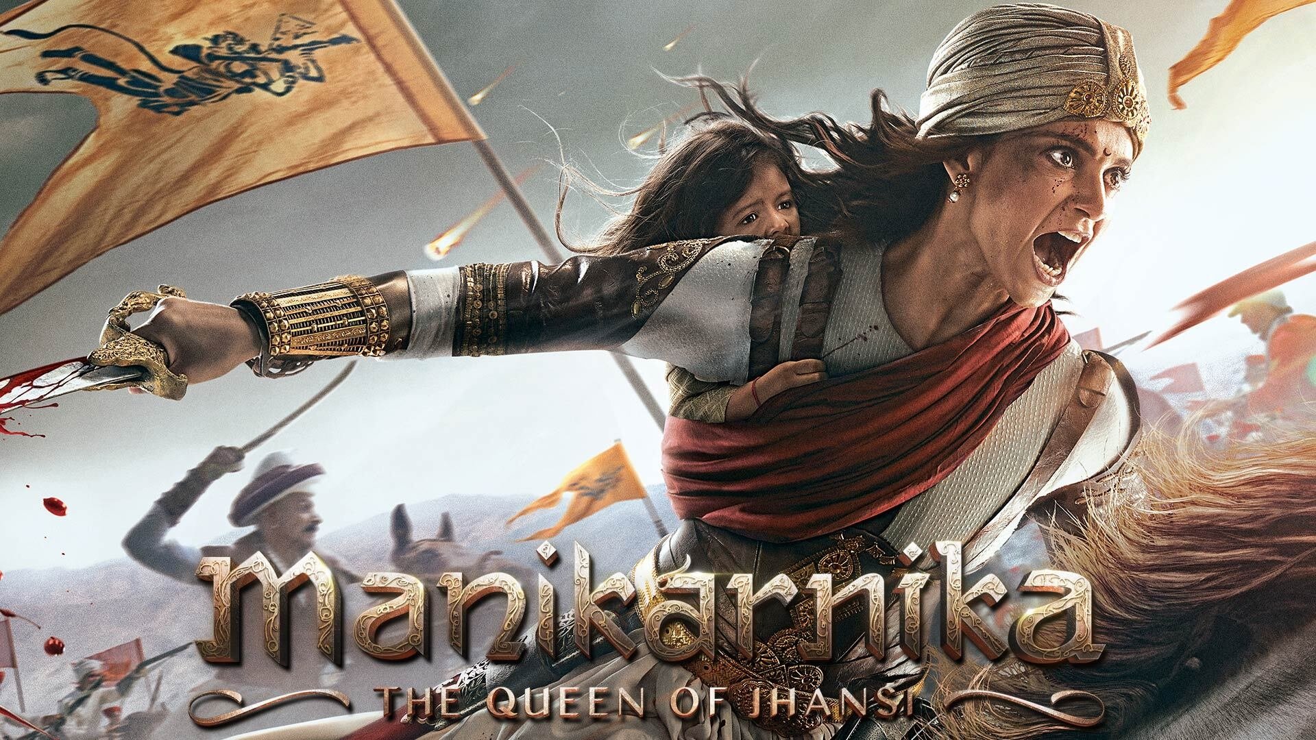 Manikarnika: The Queen of Jhansi (2019)