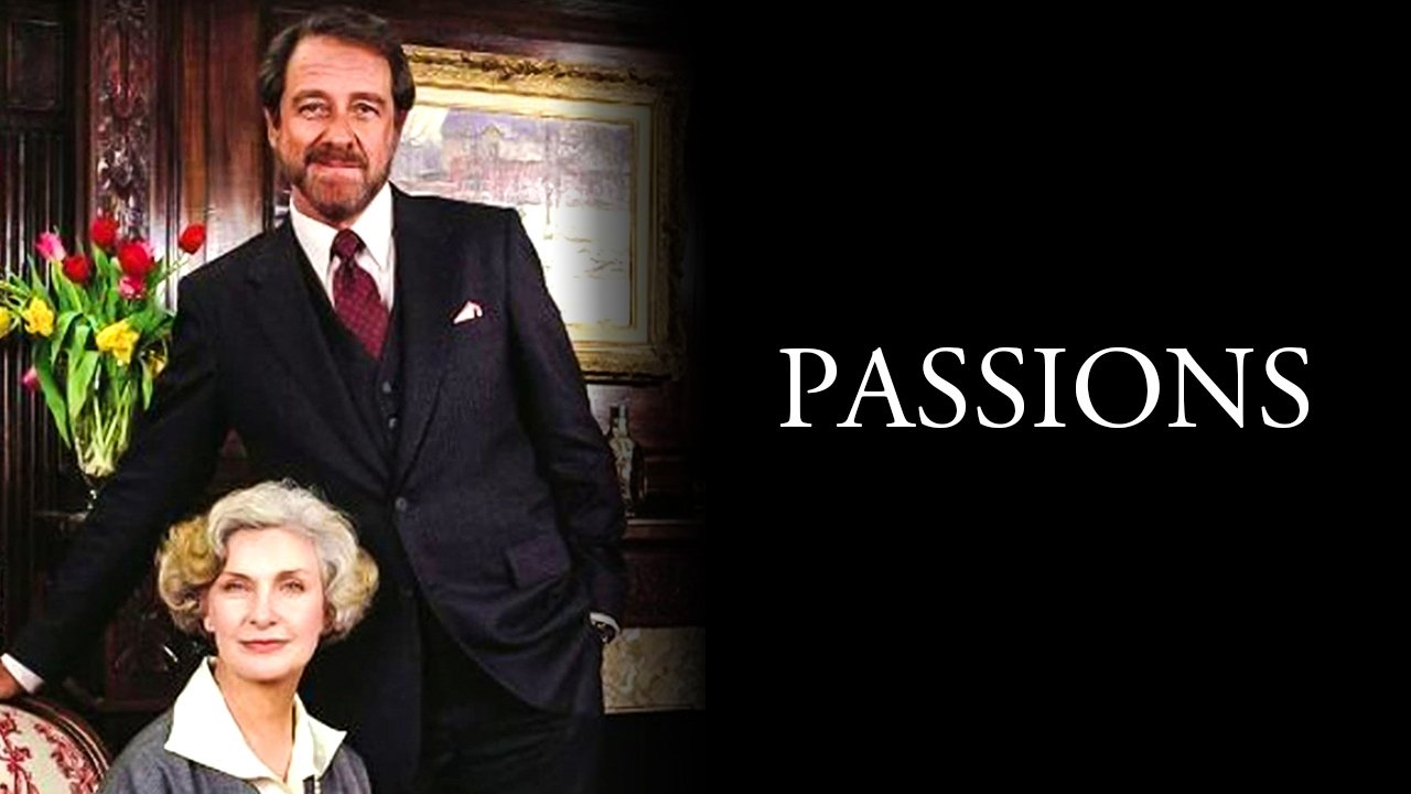 Passions (1984)