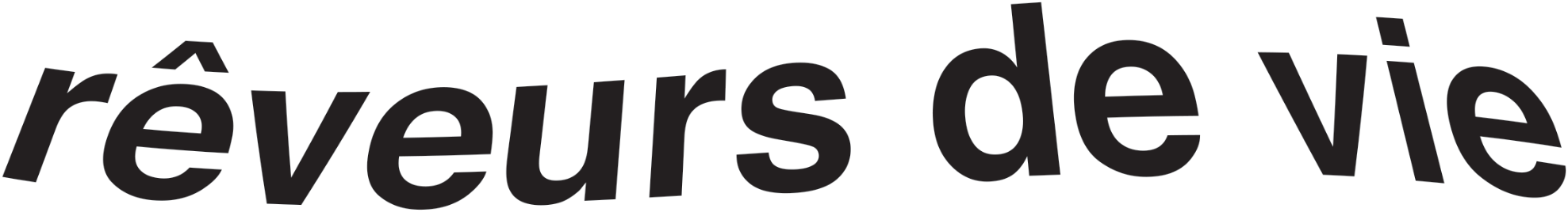Rêveurs de Vie