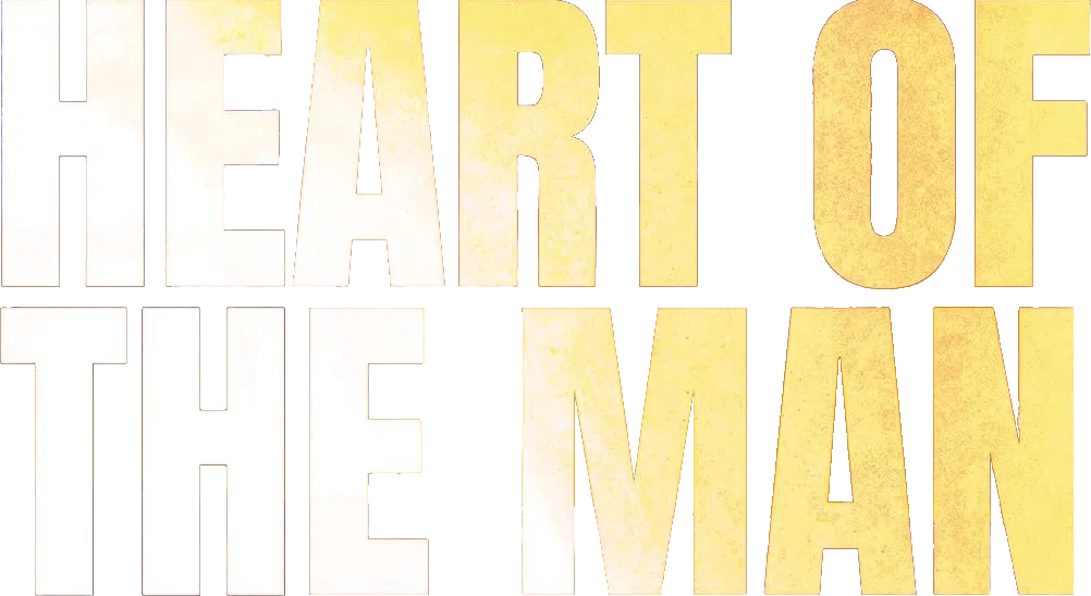 Heart of the Man
