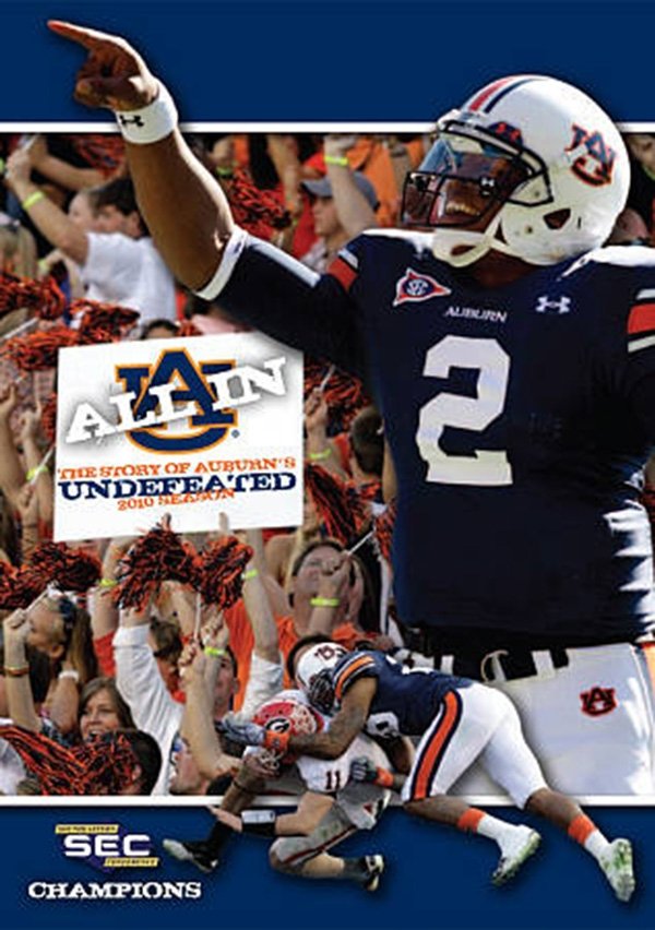 All In: The Story of Auburn's Undefeated 2010 Season All In: The Story of Auburn's Undefeated 2010 Season