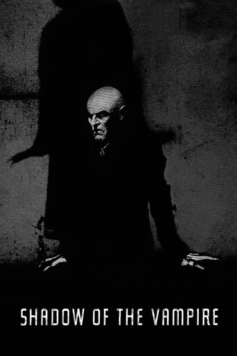 Shadow of the Vampire