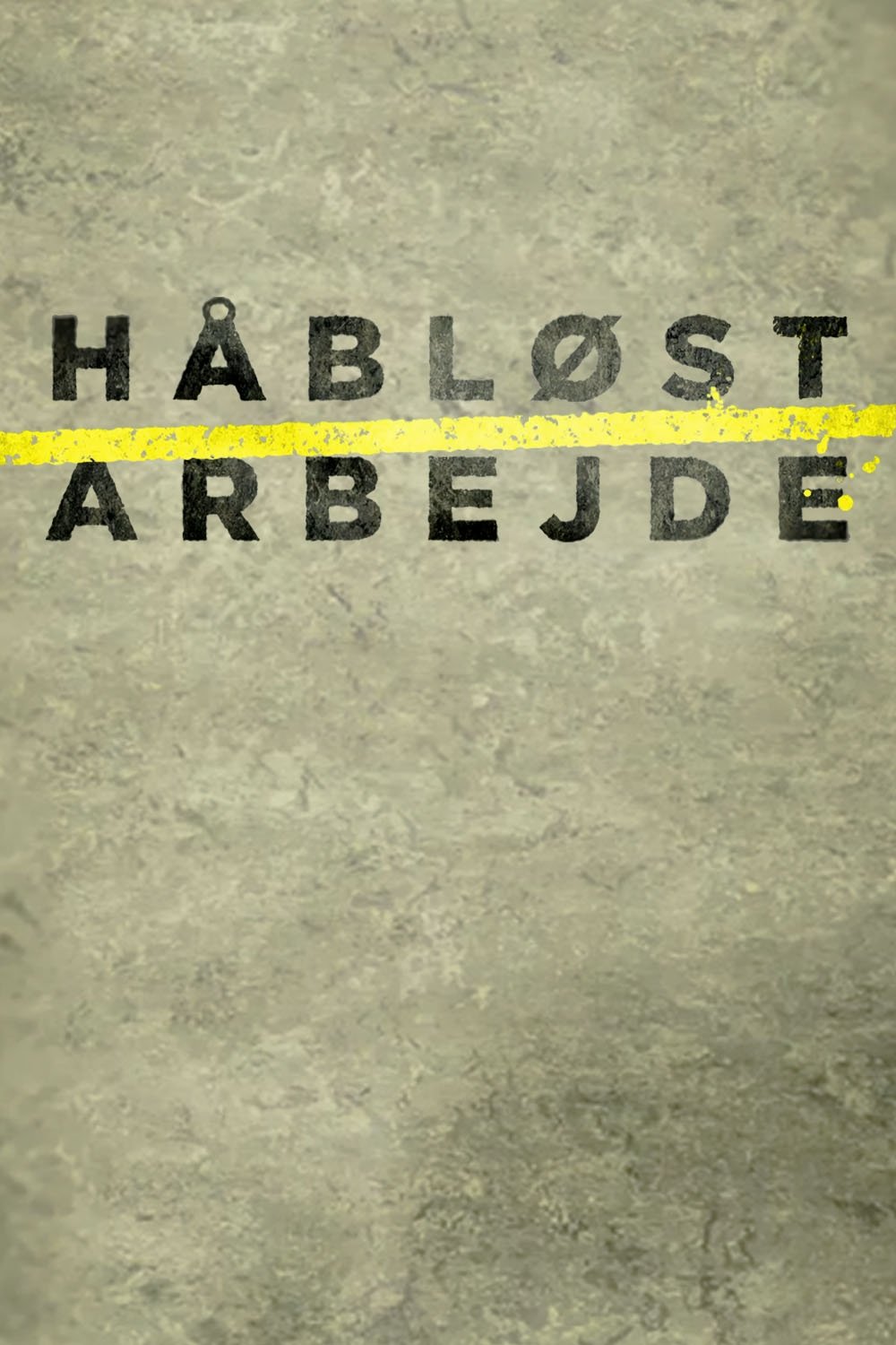 Håbløst arbejde