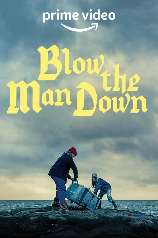 AMZ - Blow the Man Down (2019)