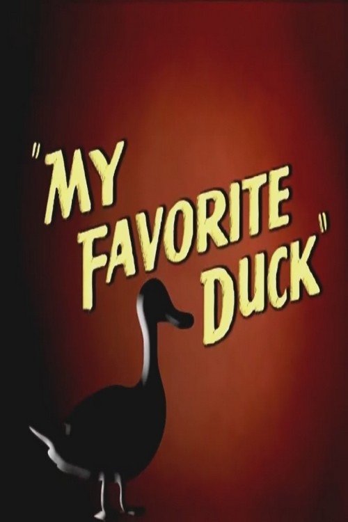 My Favorite Duck