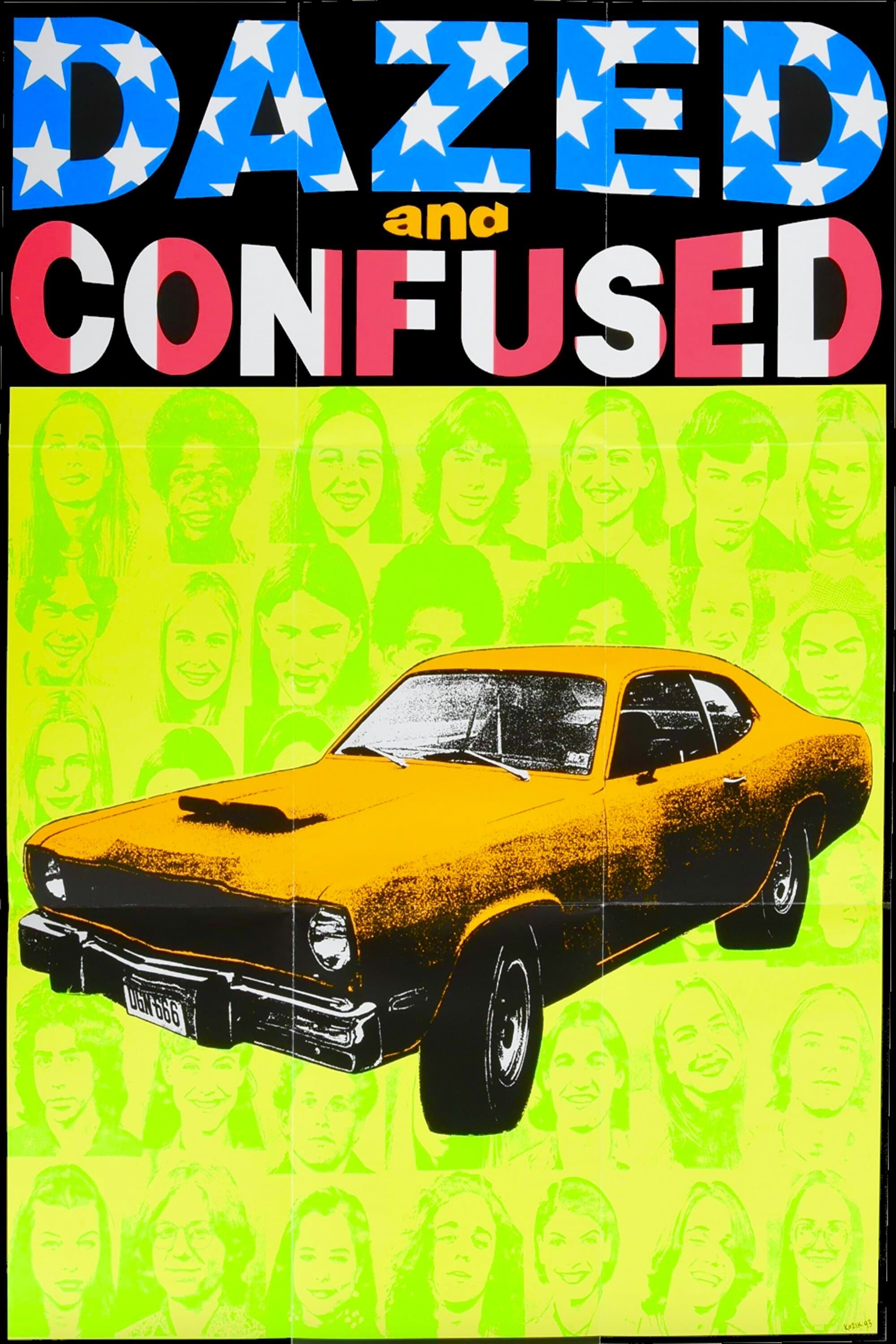 Dazed and Confused
