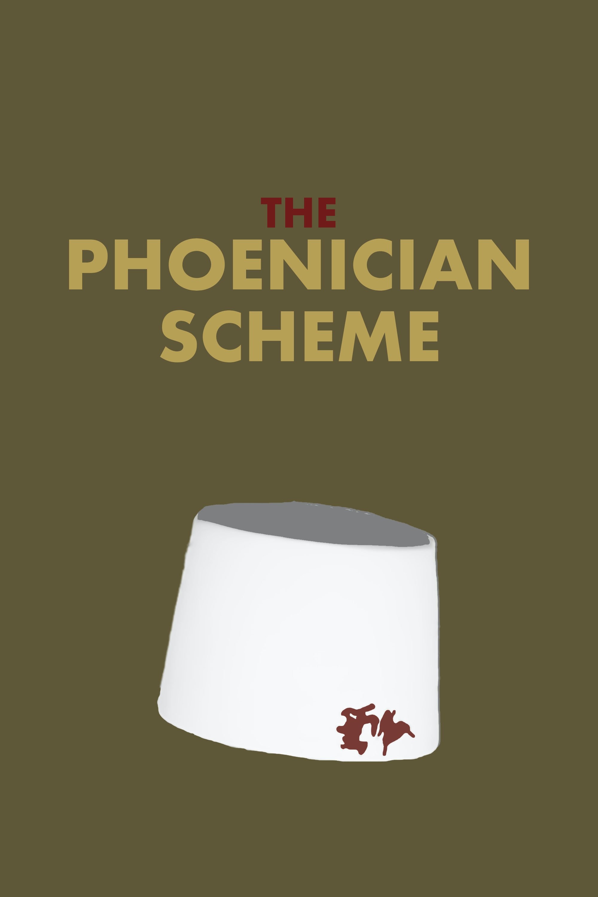 The Phoenician Scheme
