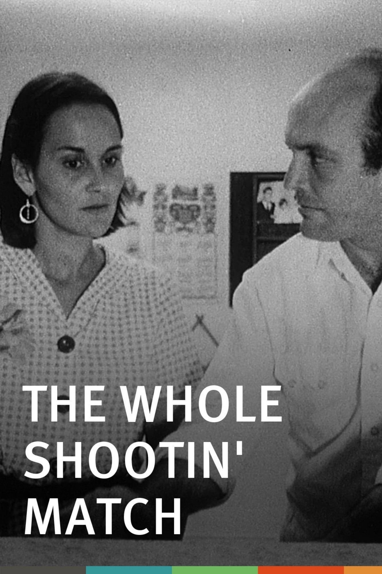The Whole Shootin' Match