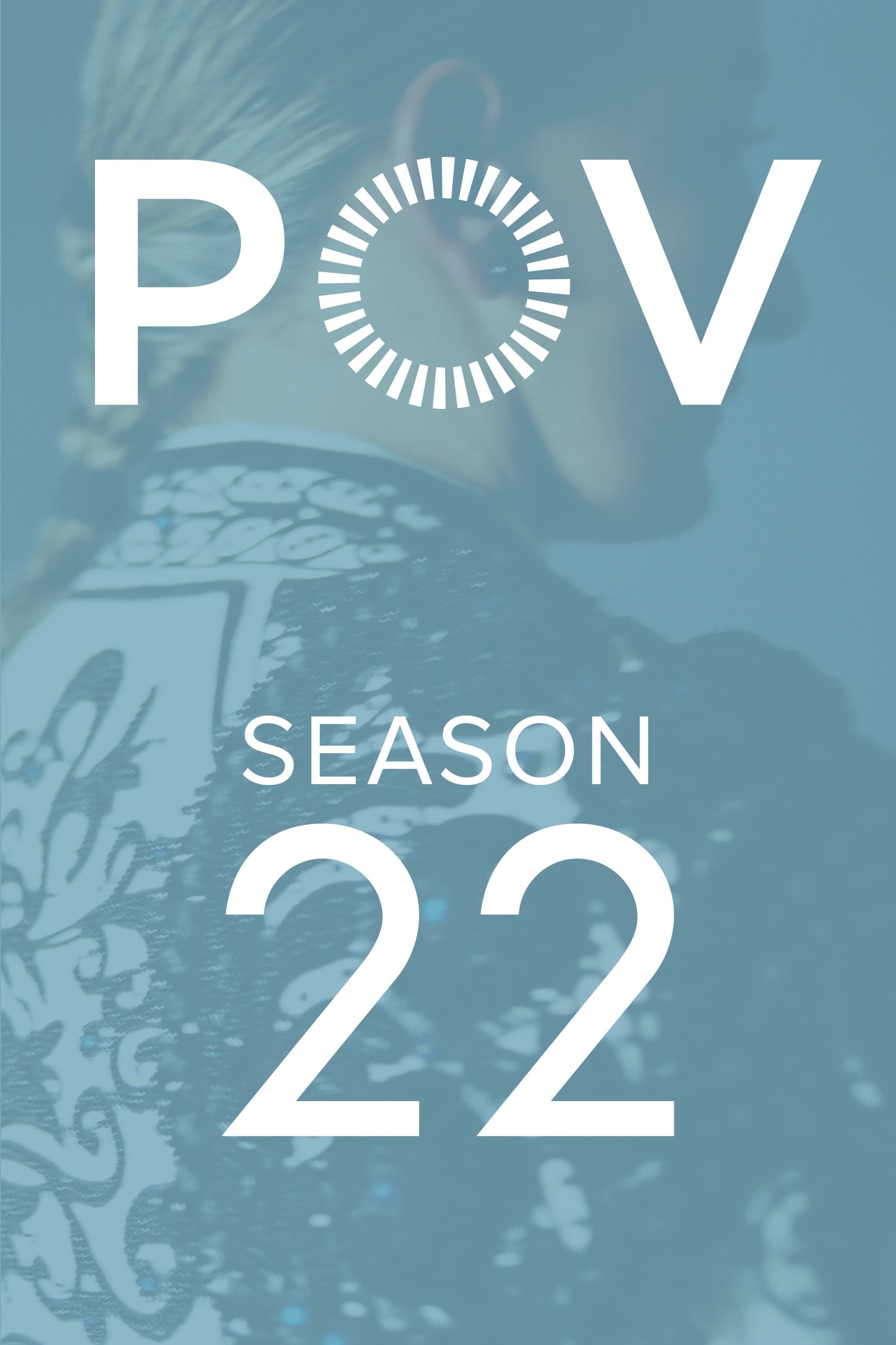 POV Season 22