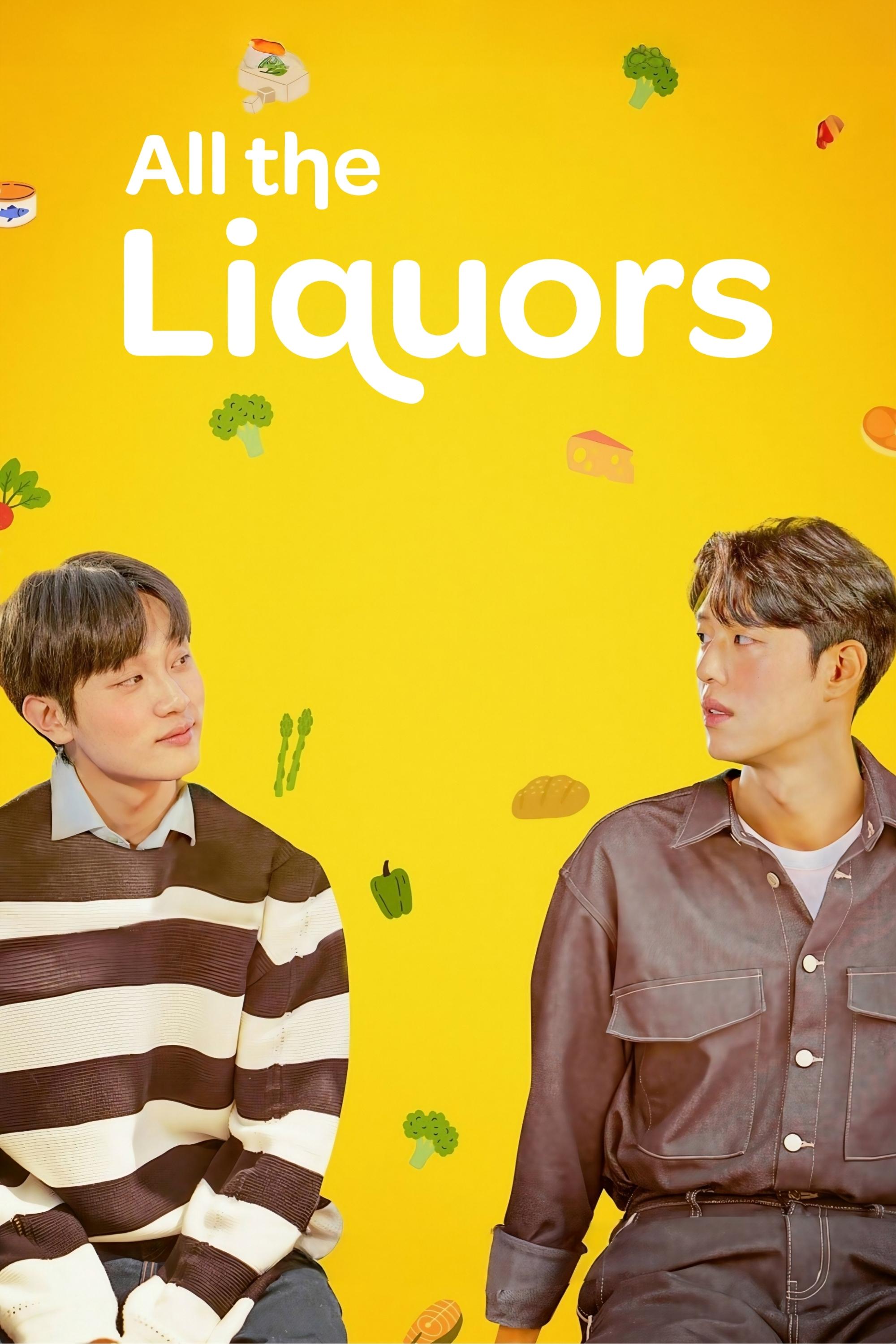 All The Liquors - Season 1