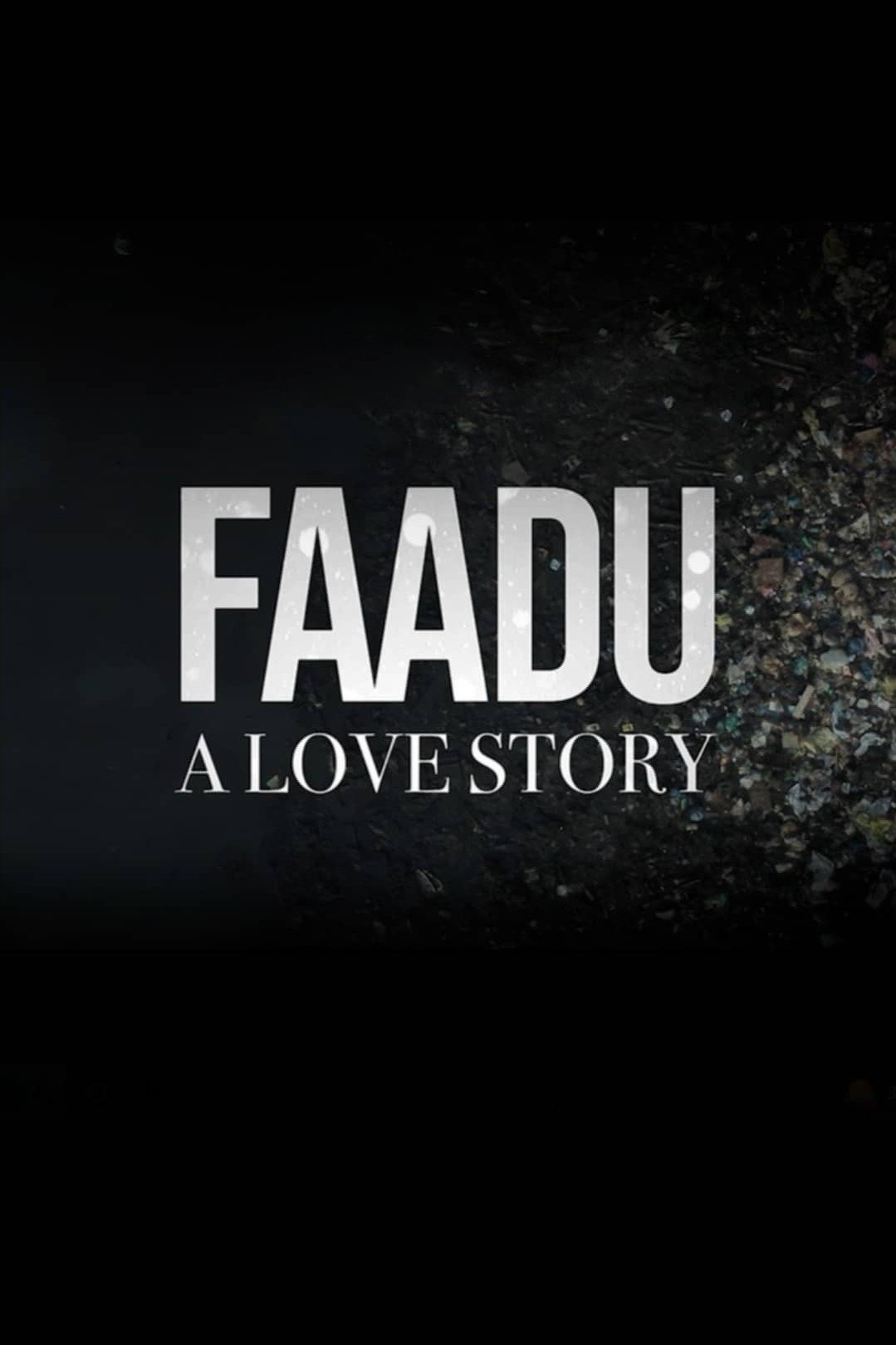 Faadu - Season 1