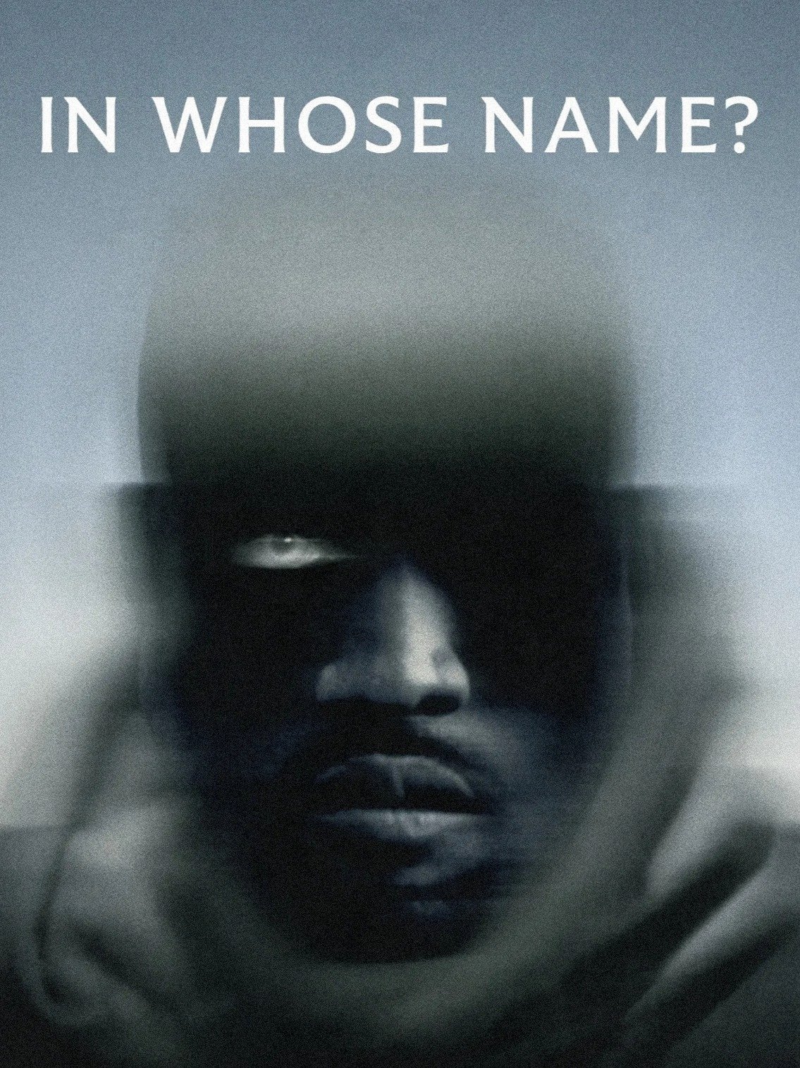 In Whose Name?