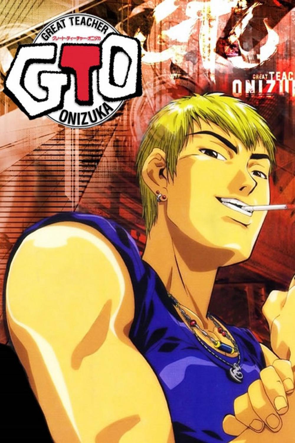 Great Teacher Onizuka Great Teacher Onizuka