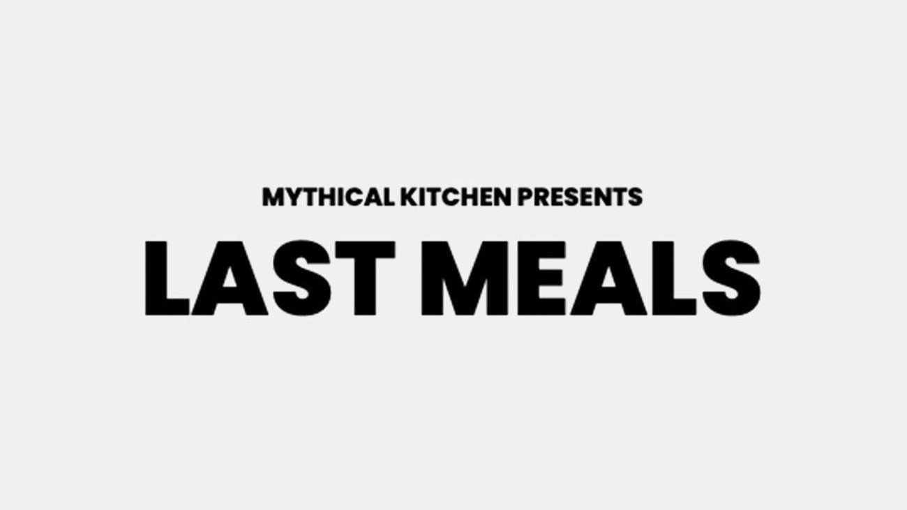 Last Meals