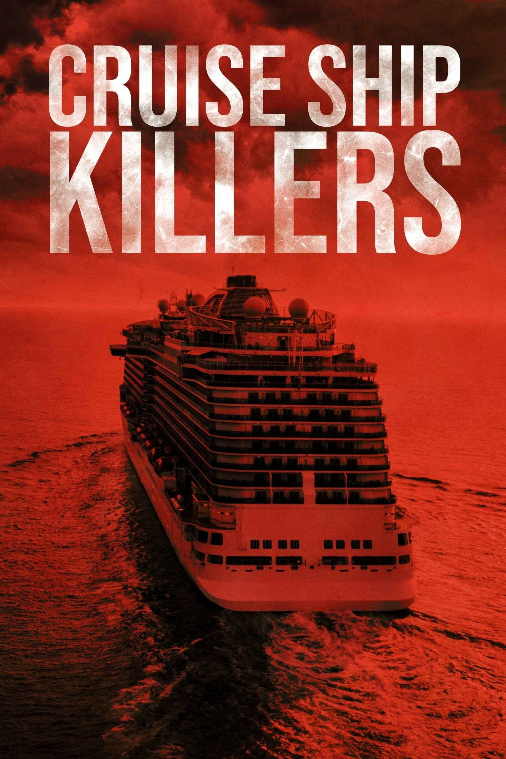 Cruise Ship Killers - Season 1