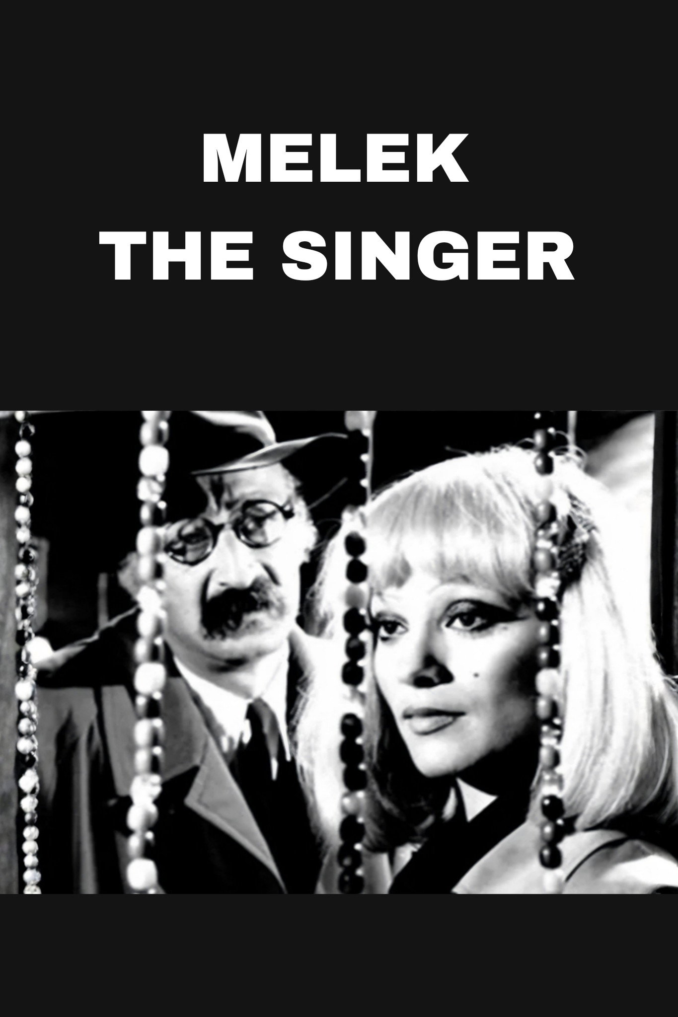 Poster for Melek The Singer