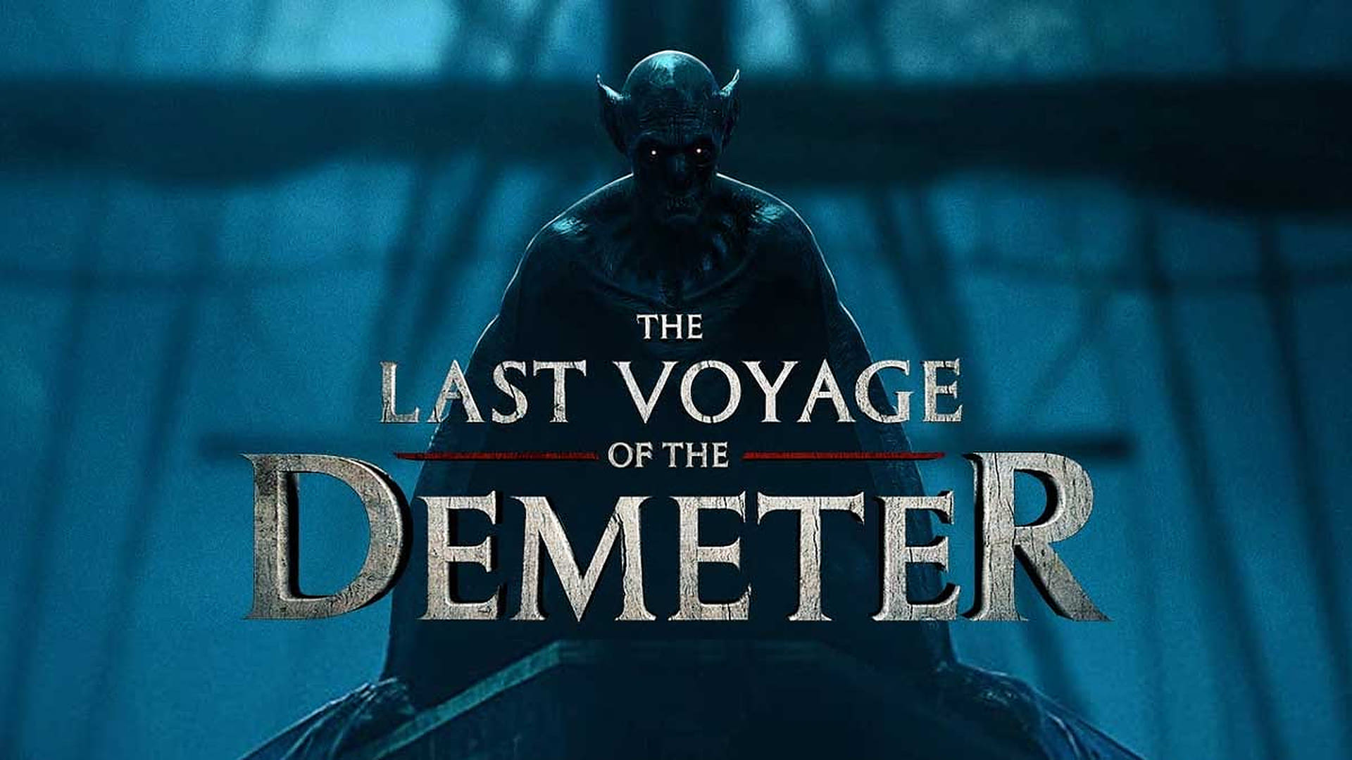 Backgrounds and walpapers The Last Voyage of the Demeter