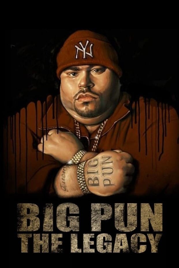 Big Pun: The Legacy